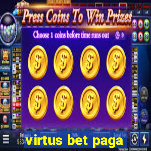 virtus bet paga